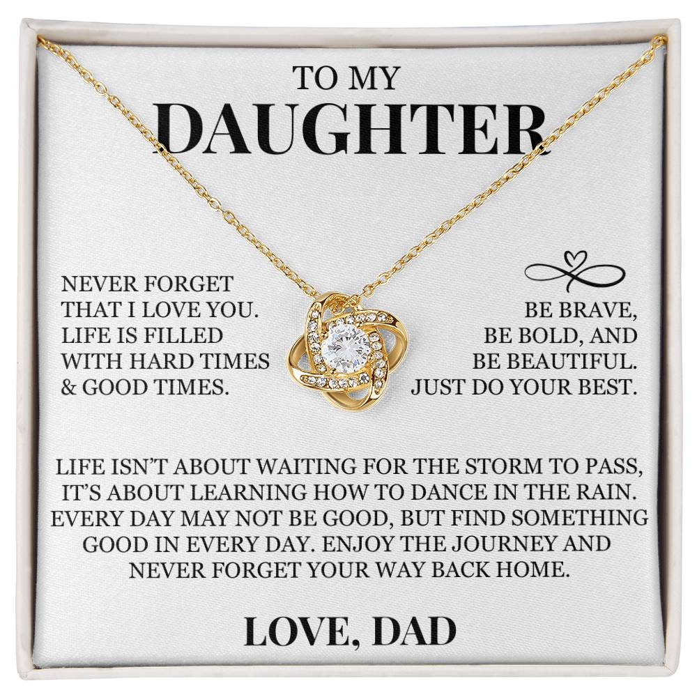 To My Daughter "Never Forget That I Love You" Love Knot Necklace