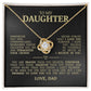 To My Daughter "Believe In Yourself" Love Knot Necklace