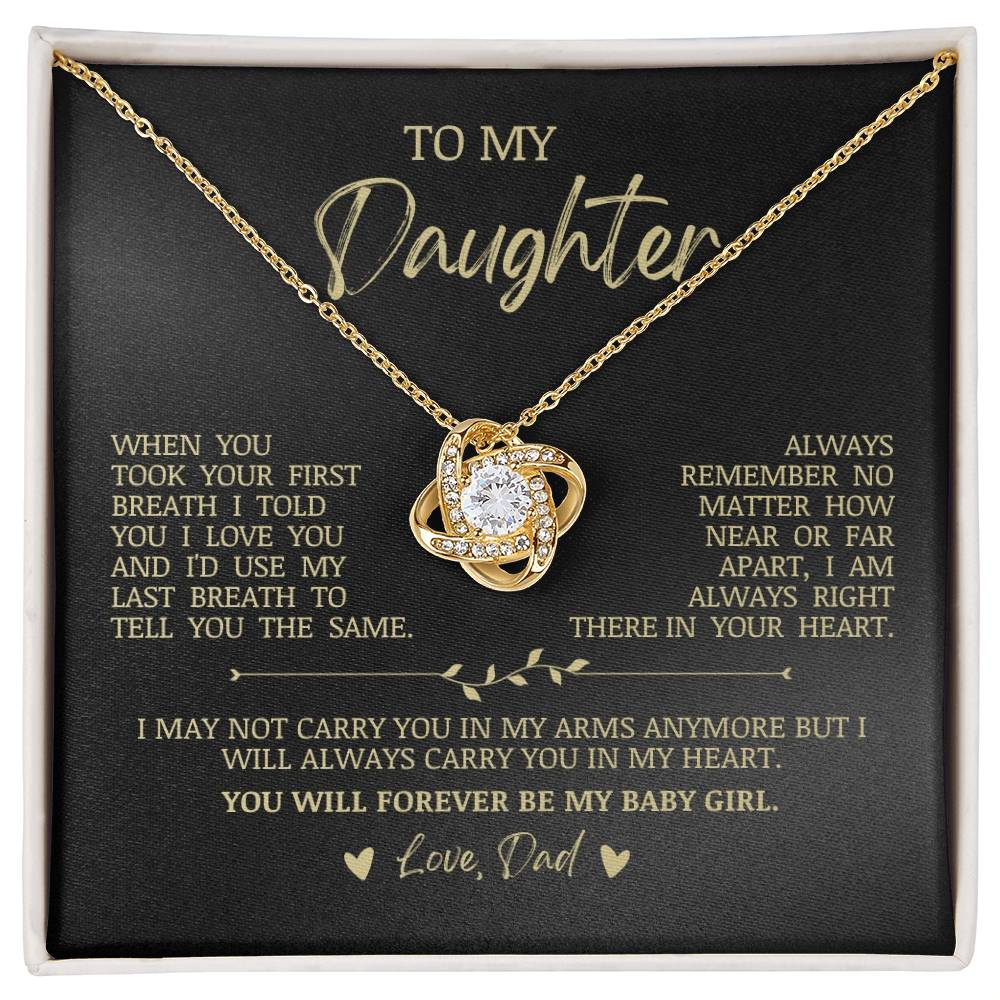 To My Daughter "You Will Forever Be My Baby Girl" Love Knot Necklace