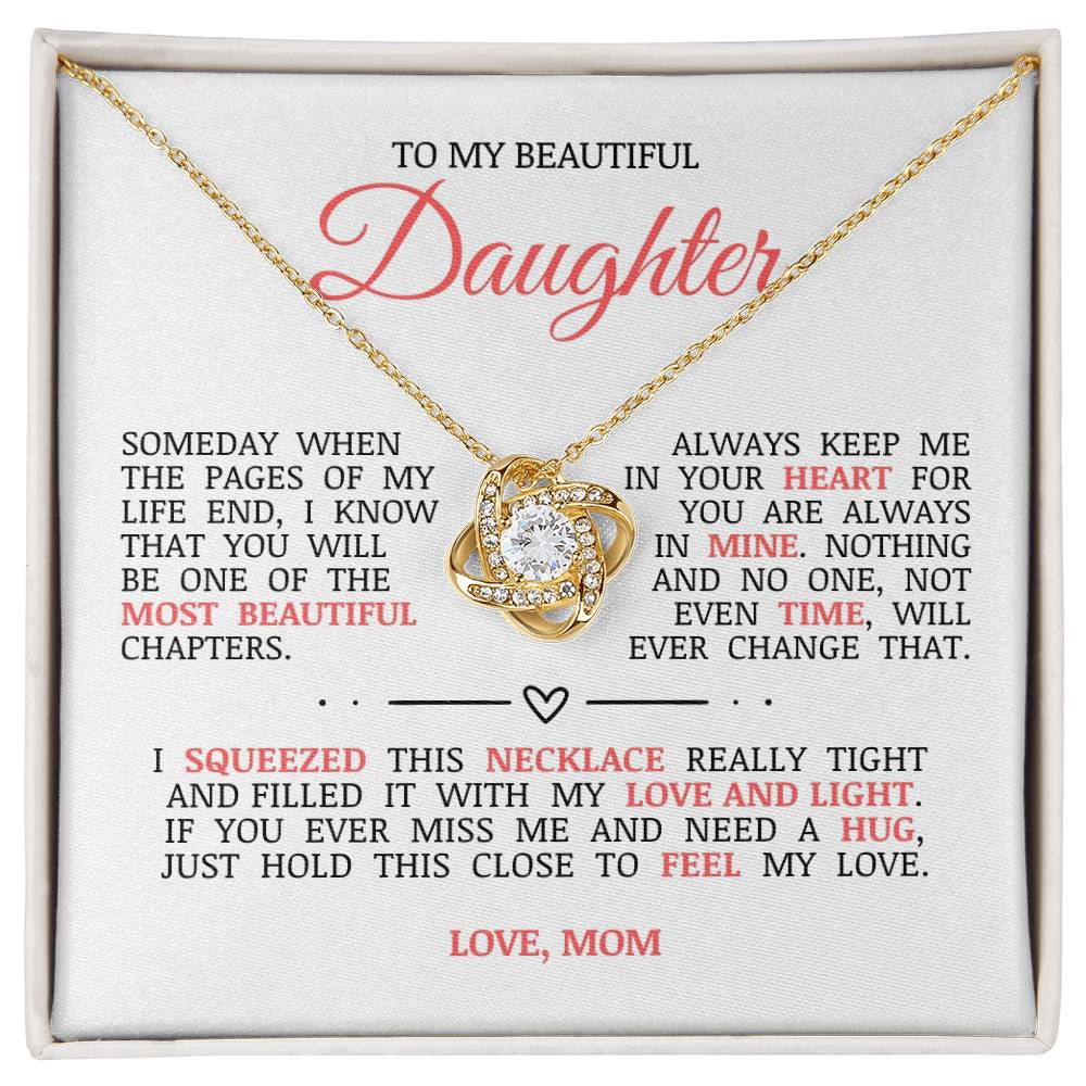 To My Beautiful Daughter "Always Keep Me In Your Heart" Love Knot Necklace