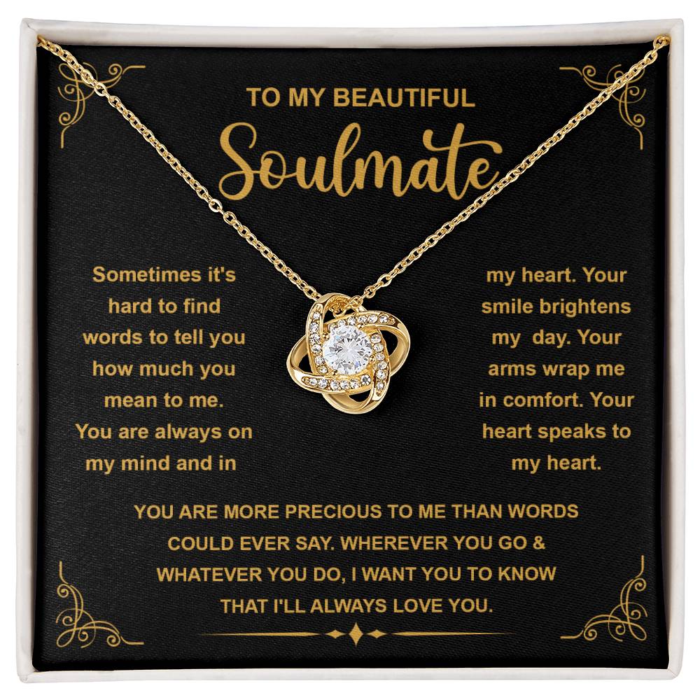 To My Beautiful Soulmate "More Precious Than Words" Love Knot Necklace