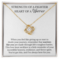 Love Knot Necklace - Strength of a Fighter