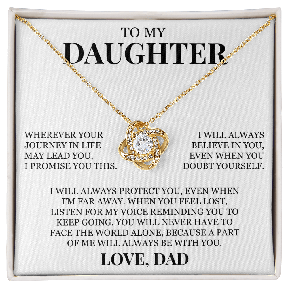 To My Daughter "I Will Always Believe In You" Love Knot Necklace