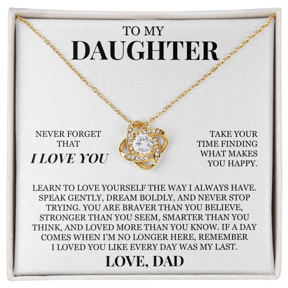 To My Daughter "Never Forget That I Love You" Love Knot Necklace