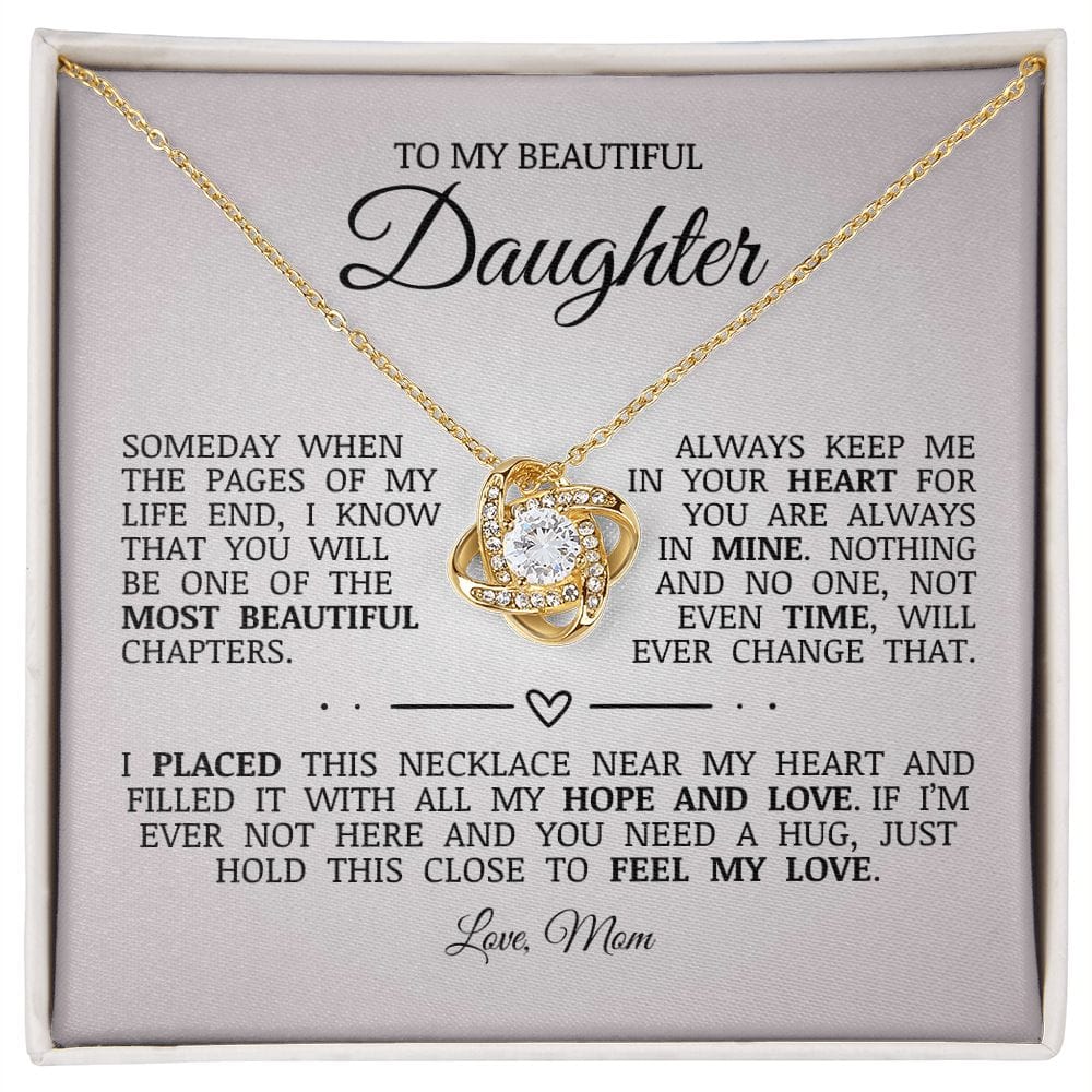 To My Beautiful Daughter "Always Keep Me In Your Heart" Love Knot Necklace