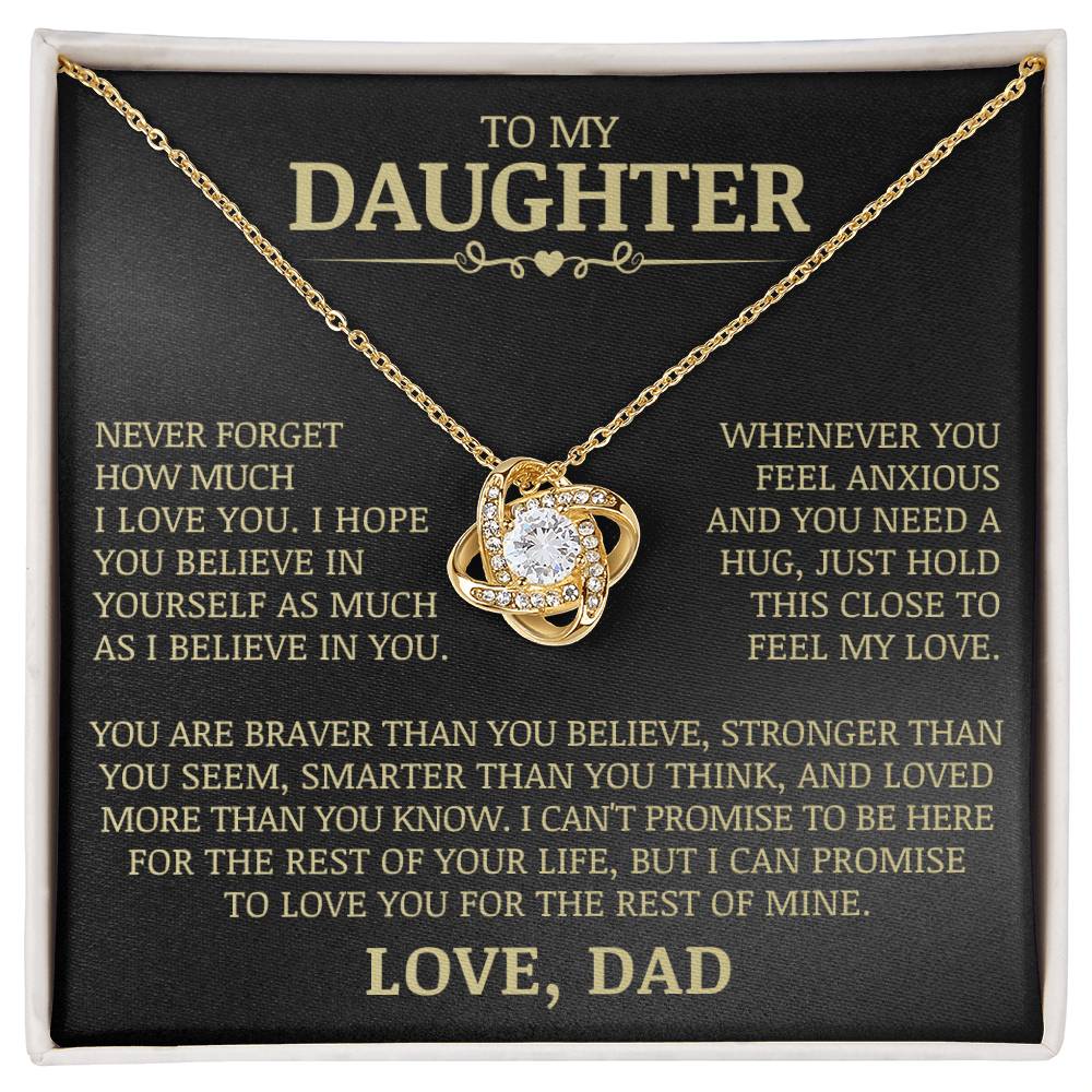 To My Daughter "Never Forget How Much I Love You" Love Knot Necklace