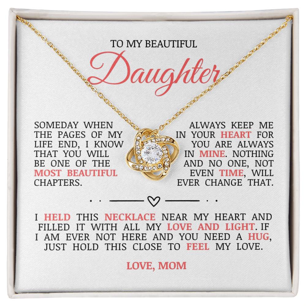 To My Beautiful Daughter "Always Keep Me In Your Heart" Love Knot Necklace