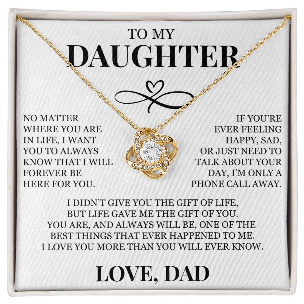To My Daughter "Life Gave Me The Gift of You" Love Knot Necklace