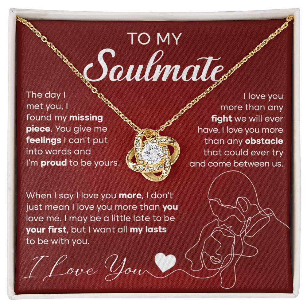To My Soulmate "My Missing Piece" Love Knot Necklace