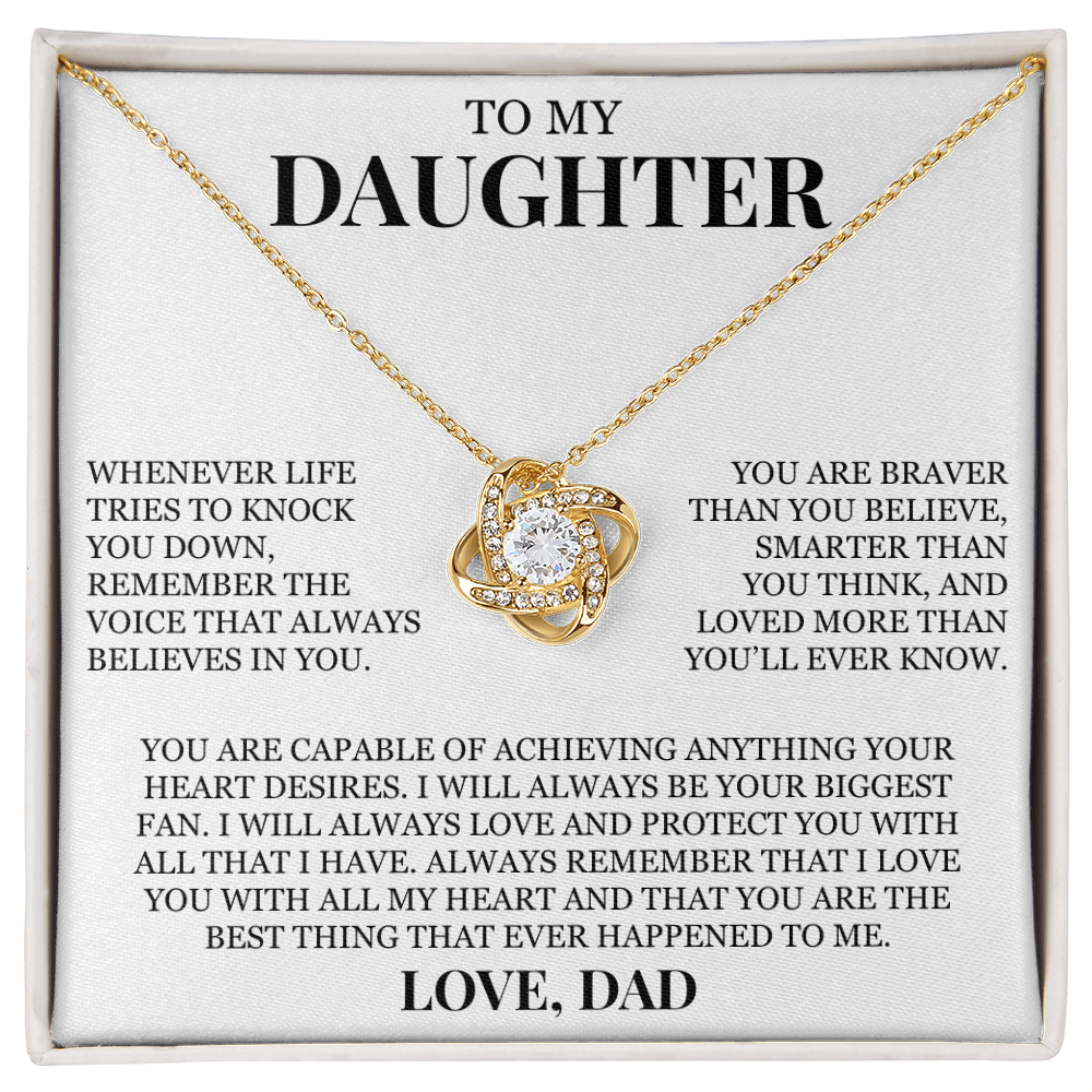 To My Daughter "You Are The Best Thing That Ever Happened To Me" Love Knot Necklace
