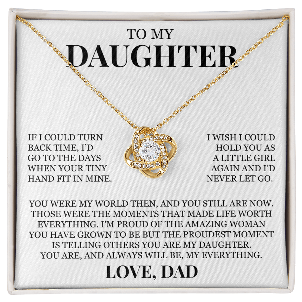 To My Daughter "You Are, And Always Will Be, My Everything" Love Knot Necklace