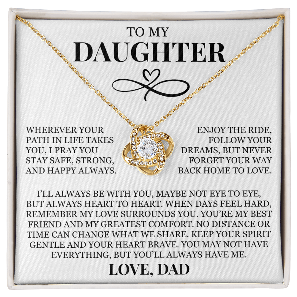 To My Daughter "I'll Always Be With You" Love Knot Necklace