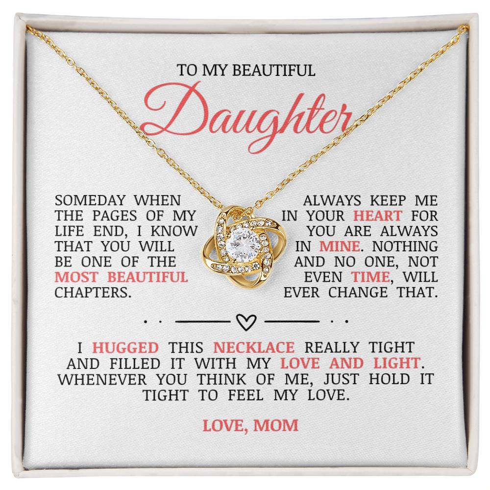 To My Beautiful Daughter "Always Keep Me In Your Heart" Love Knot Necklace