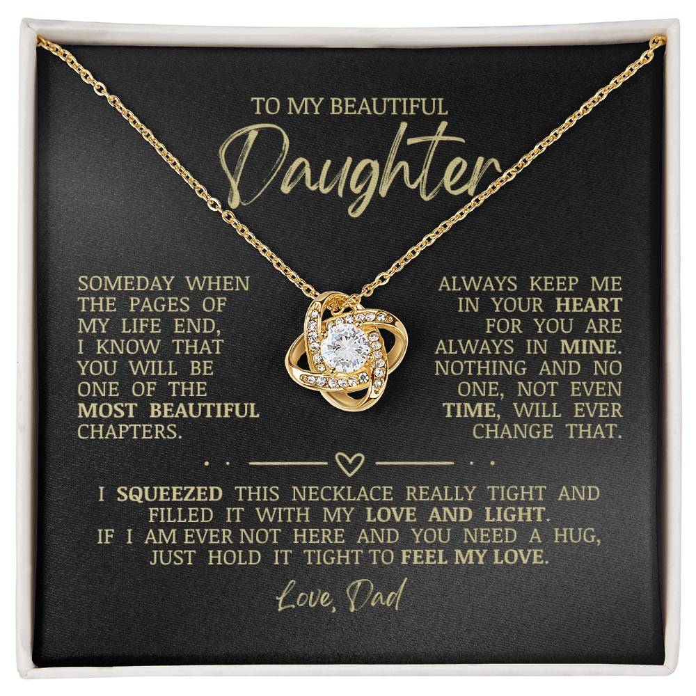 To My Beautiful Daughter "Hold It Tight To Feel My Love" Love Knot Necklace