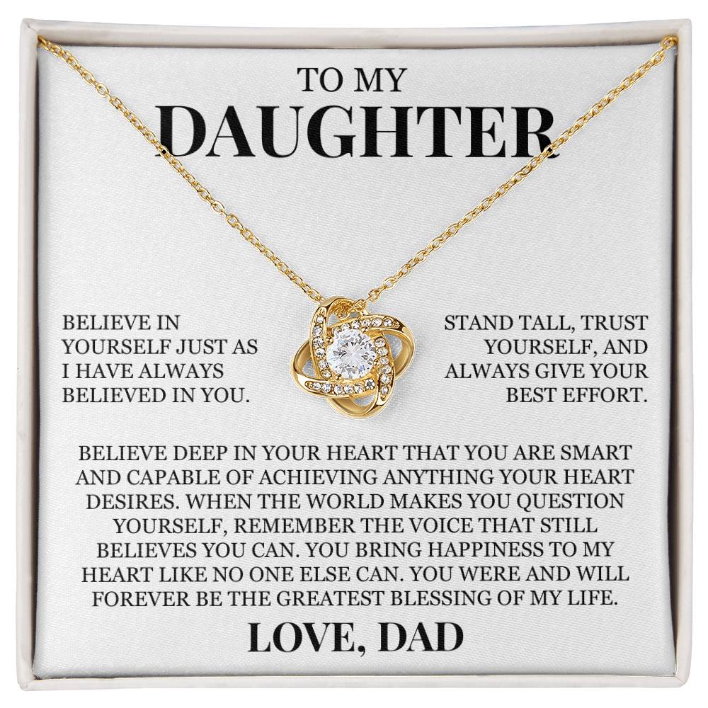 To My Daughter "I Have Always Believed In You" Love Knot Necklace