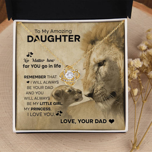 To My Amazing Daughter, Love Knot Necklace