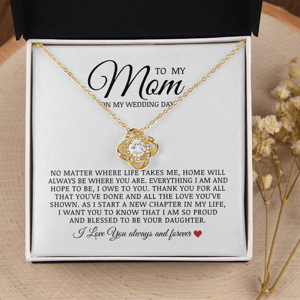 To My Mom on My Wedding Day, Love Knot Necklace