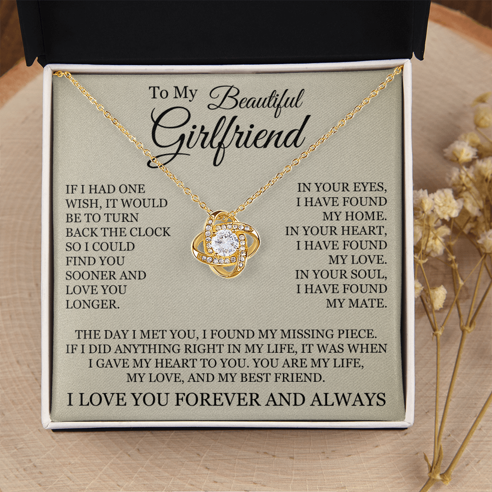 Love Knot Necklace - To My Beautiful Girlfriend "I Have Found My Home"