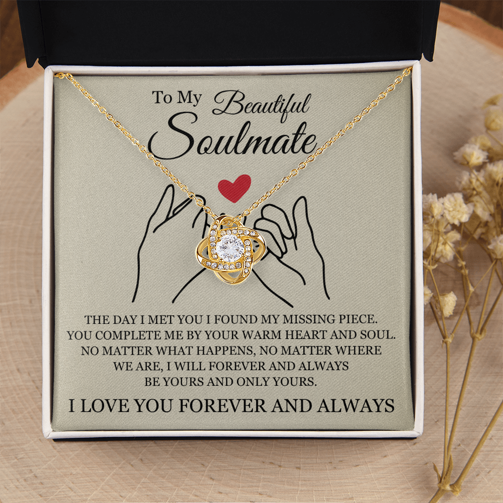 Love Knot Necklace - To My Beautiful Soulmate "You Complete Me"