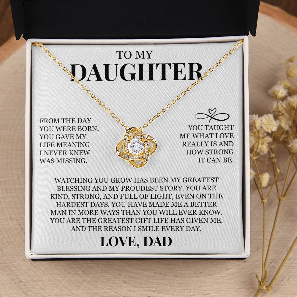 To My Daughter "The Greatest Gift Life Has Given Me" Love Knot Necklace