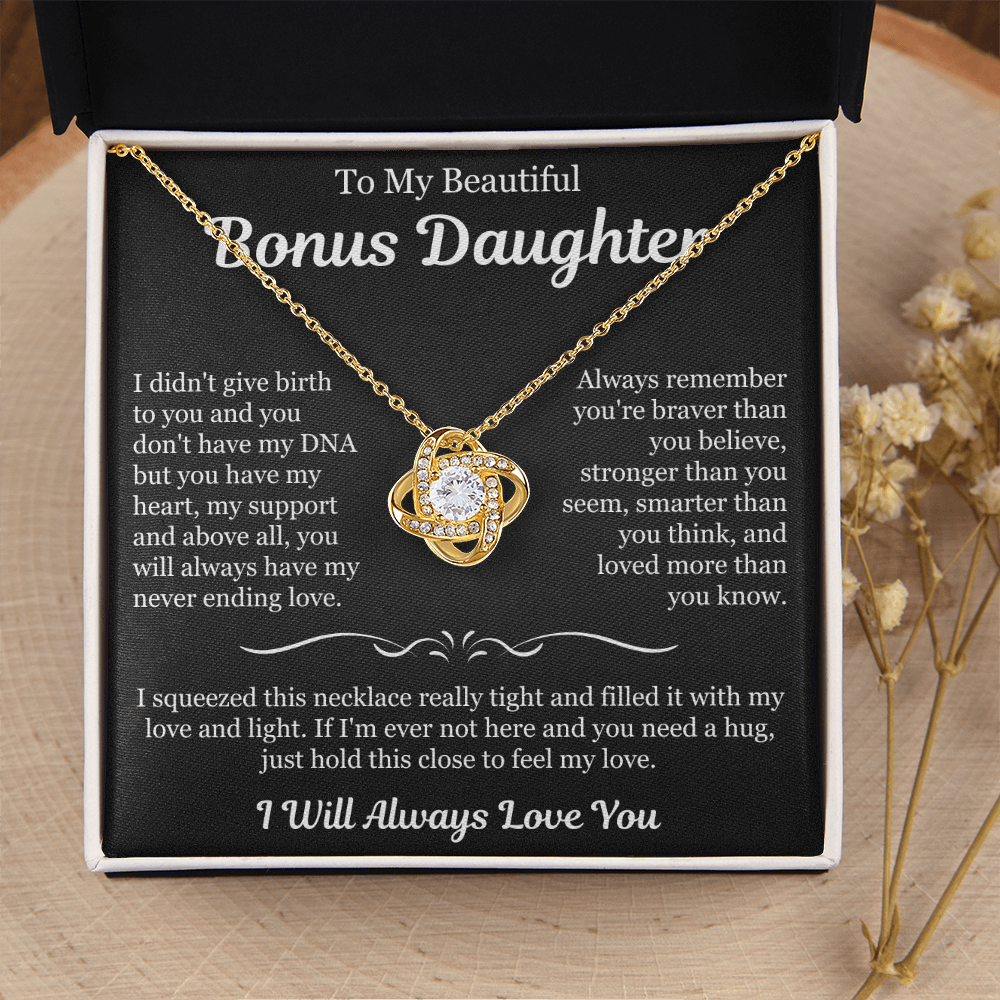 To My Beautiful Bonus Daughter