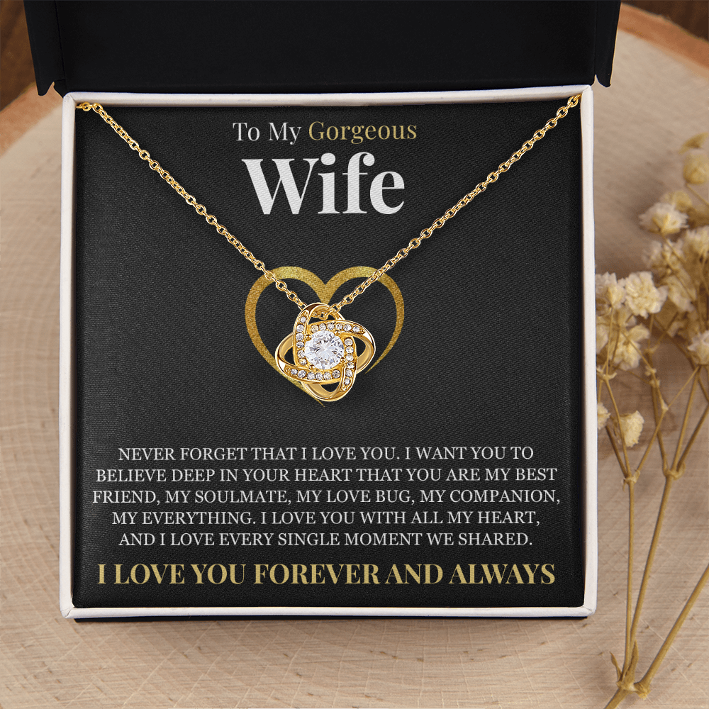 Love Knot Necklace - To My Wife "Never Forget That I Love You"