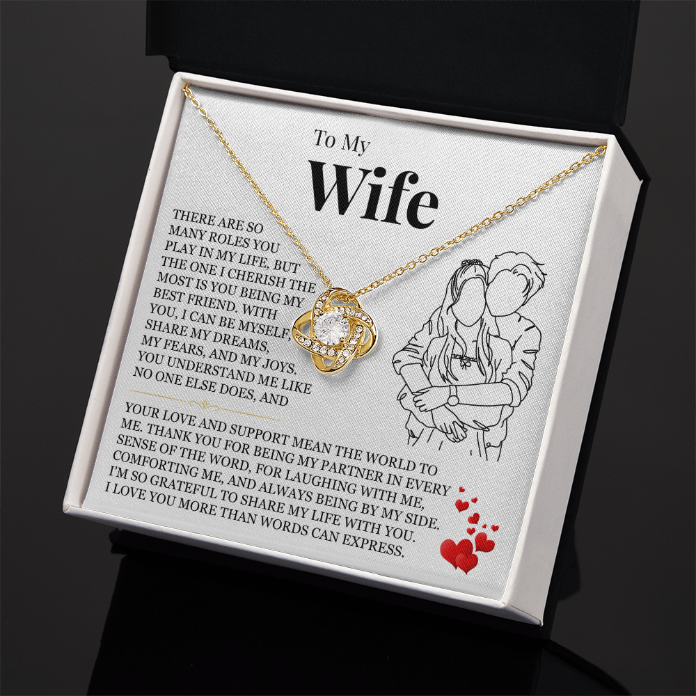 Love Knot Necklace - To My Wife "I Love You More Than Words Can Express"