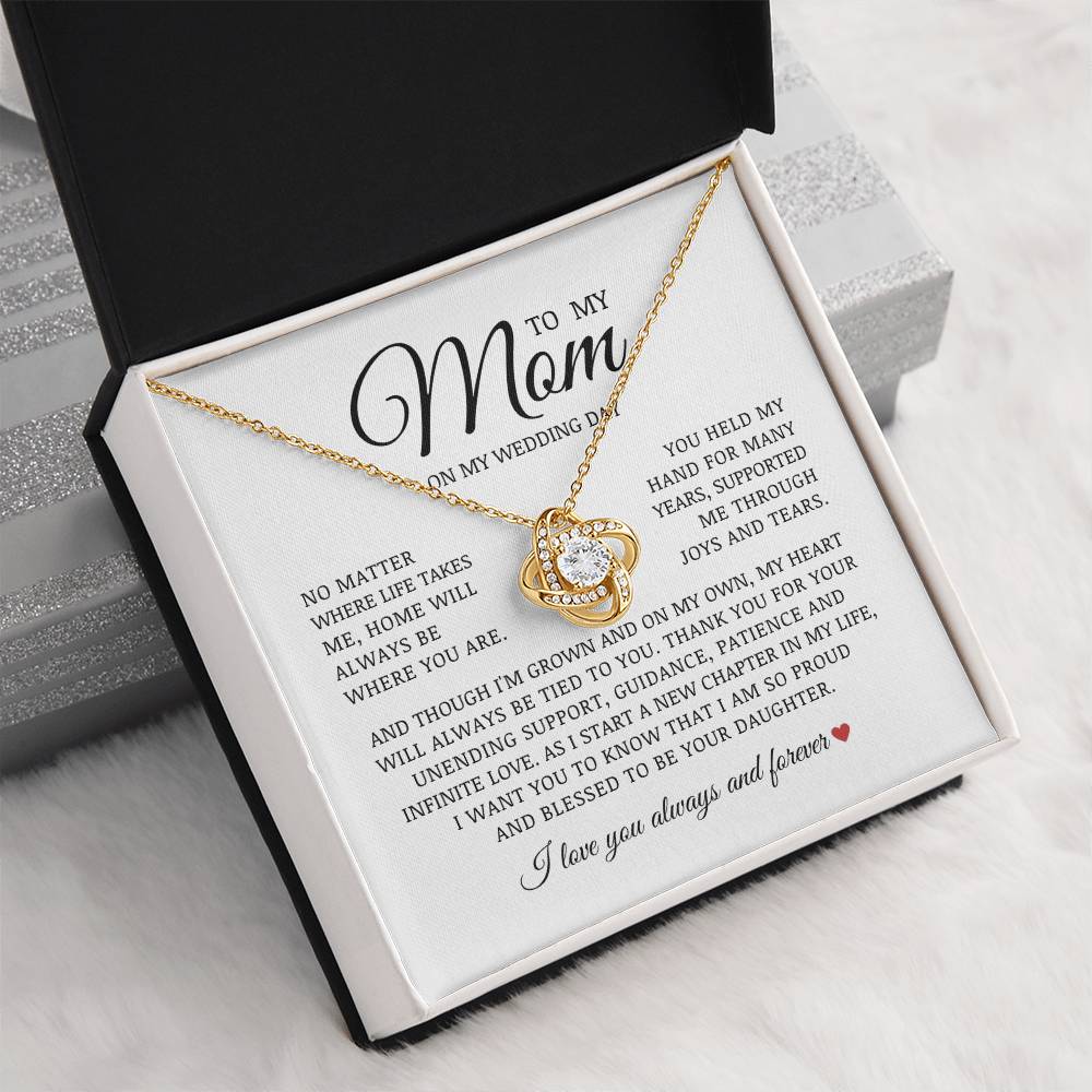 To My Mom on My Wedding Day, Love Knot Necklace