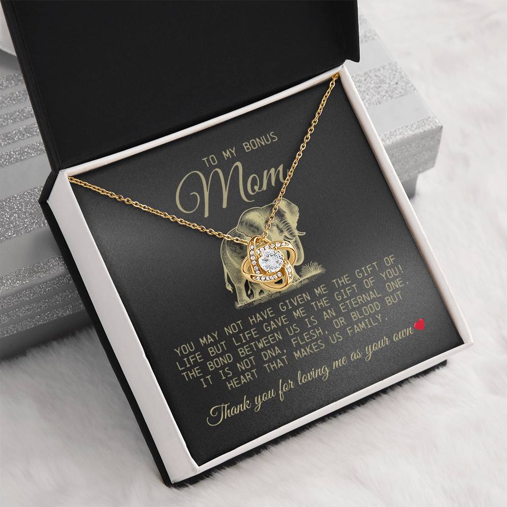 To My Bonus Mom "Thank You For Loving Me As Your Own" Love Knot Necklace