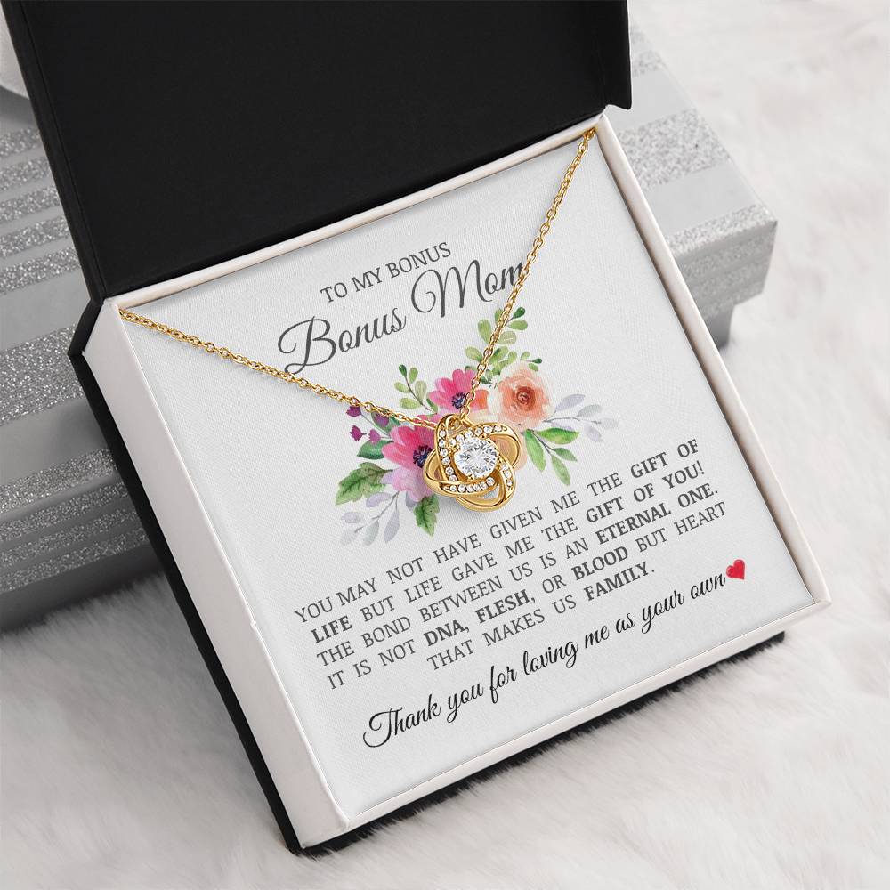 To My Bonus Mom "Thank You For Loving Me As Your Own" Love Knot Necklace