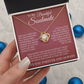 Love Knot Necklace - To My Beautiful Soulmate "I Love You Forever and Always"