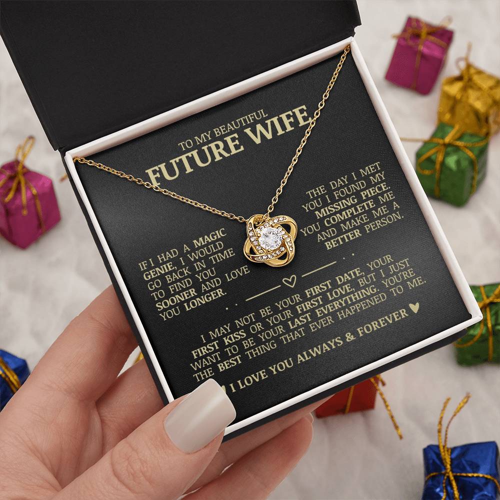 To My Beautiful Future Wife "I Love You Always & Forever" Love Knot Necklace