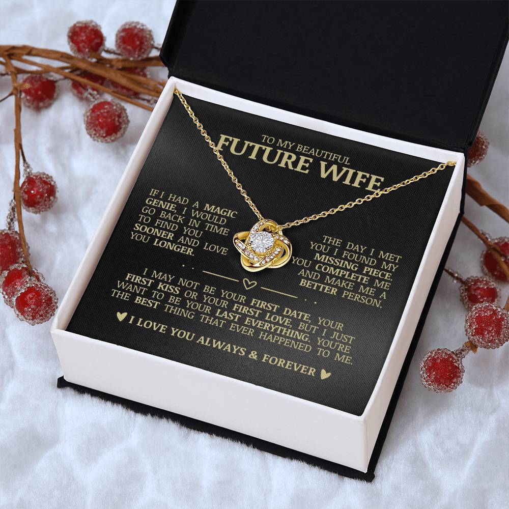 To My Beautiful Future Wife "I Love You Always & Forever" Love Knot Necklace