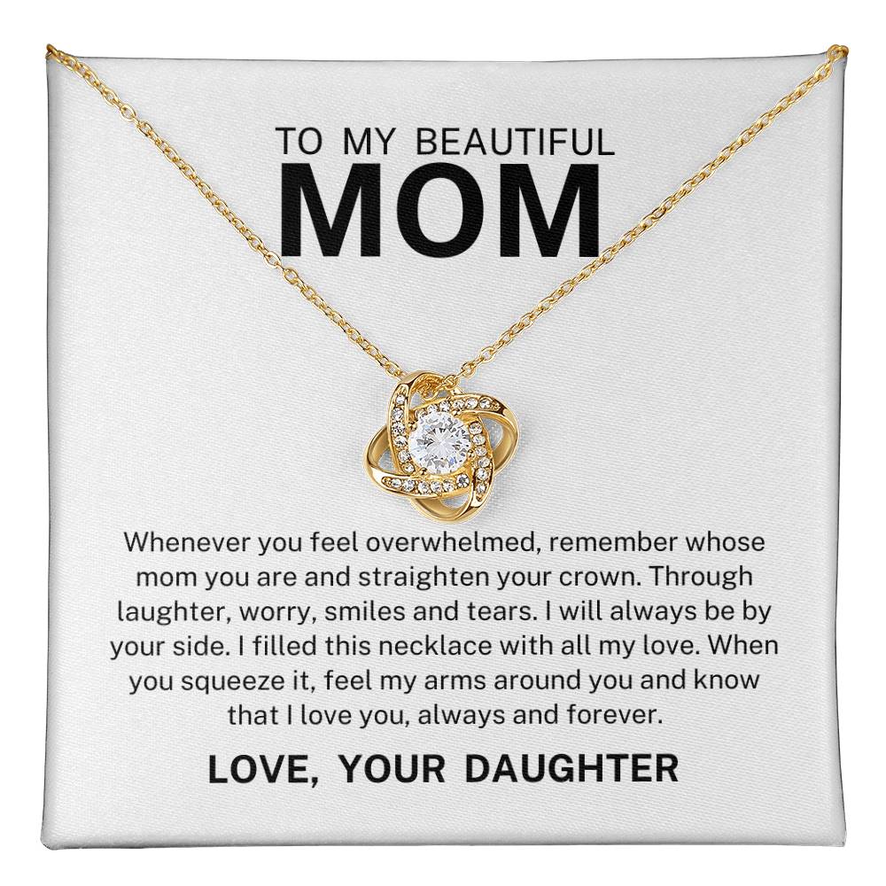 To My Beautiful Mom, Love Knot Necklace