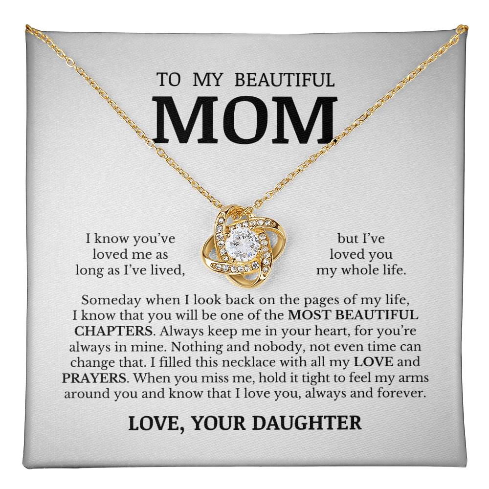 To My Beautiful Mom, Love Knot Necklace