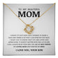 To My Beautiful Mom, Love Knot Necklace