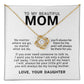 To My Beautiful Mom, Love Knot Necklace