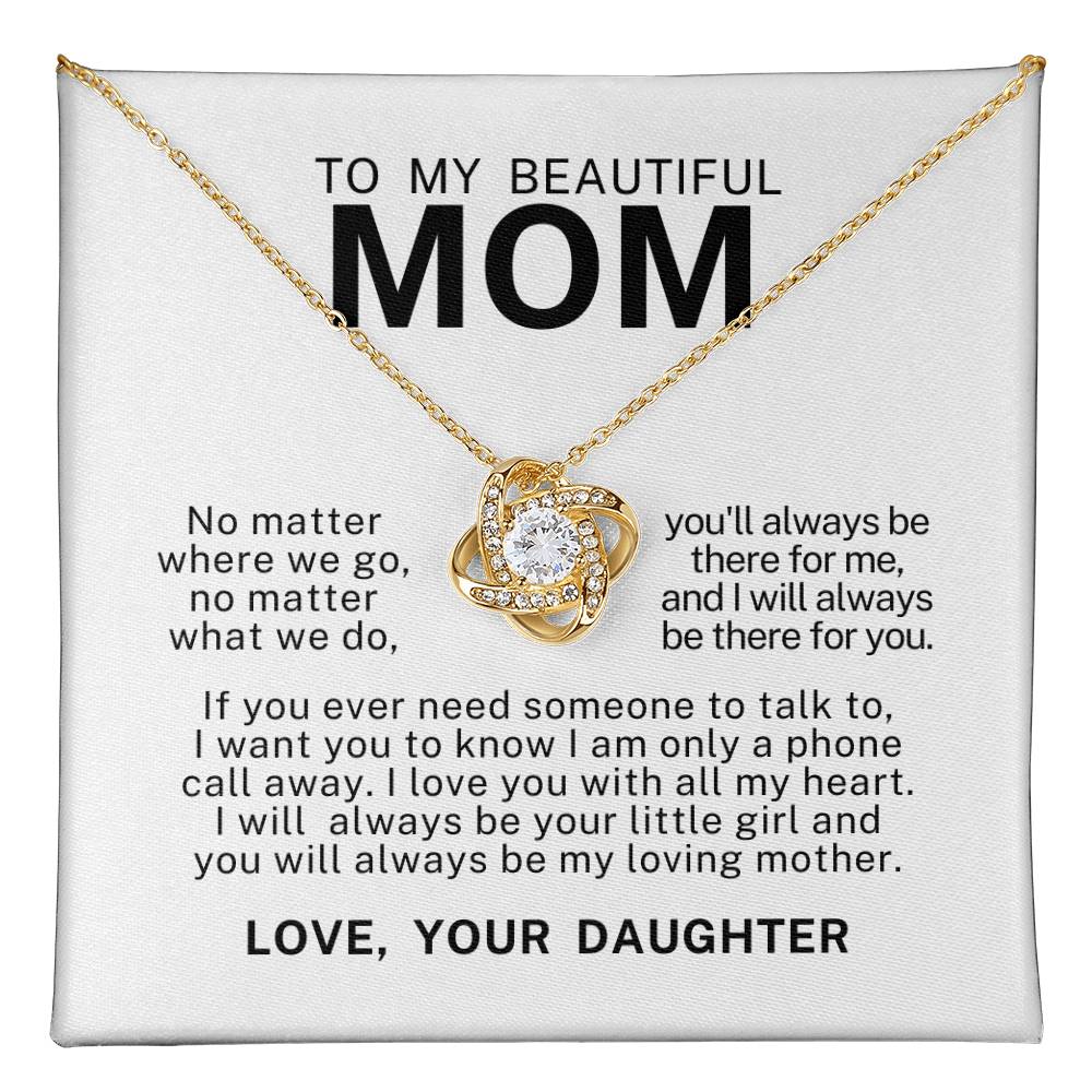 To My Beautiful Mom, Love Knot Necklace