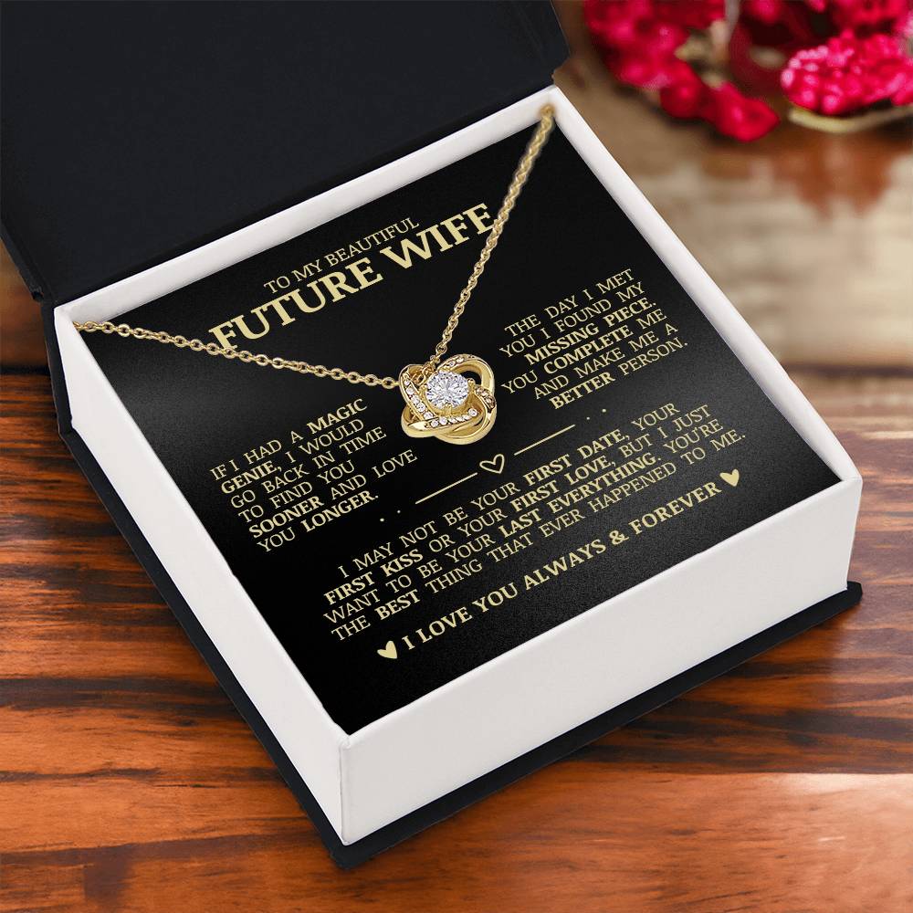 To My Beautiful Future Wife "I Love You Always & Forever" Love Knot Necklace