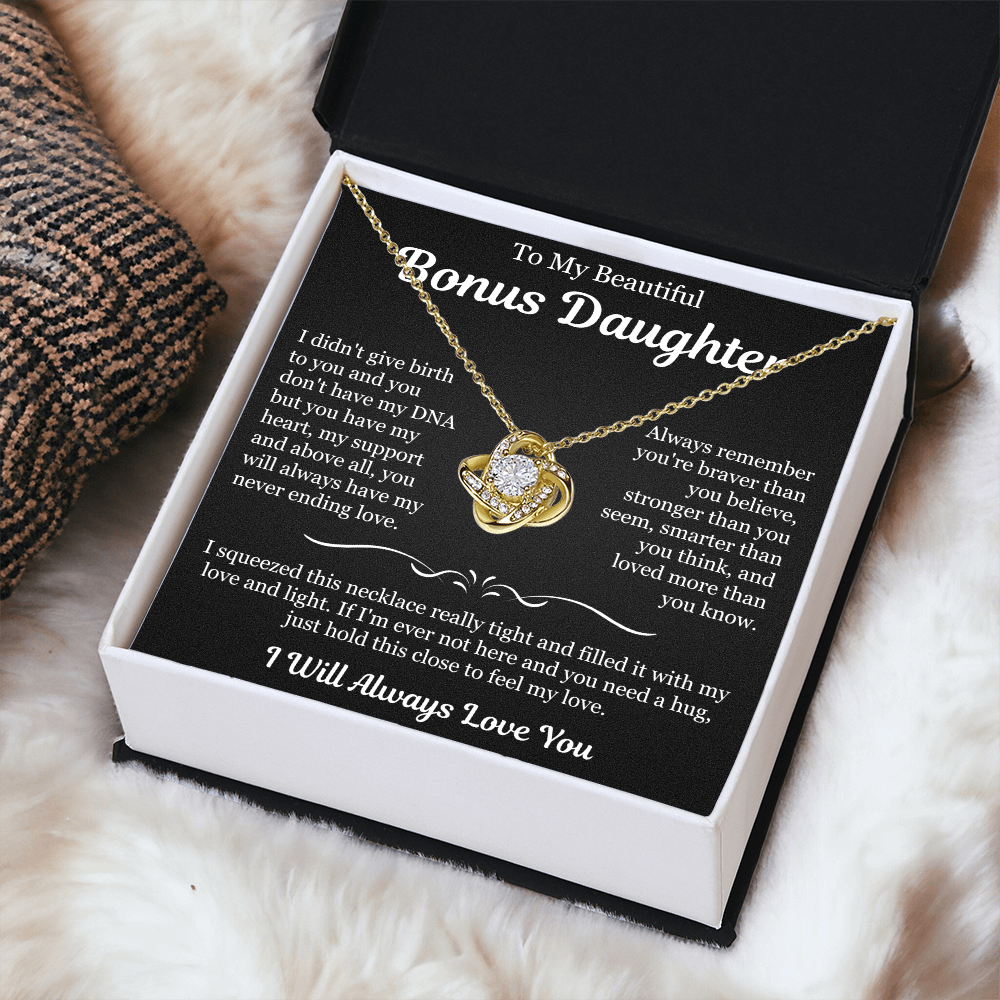 To My Beautiful Bonus Daughter