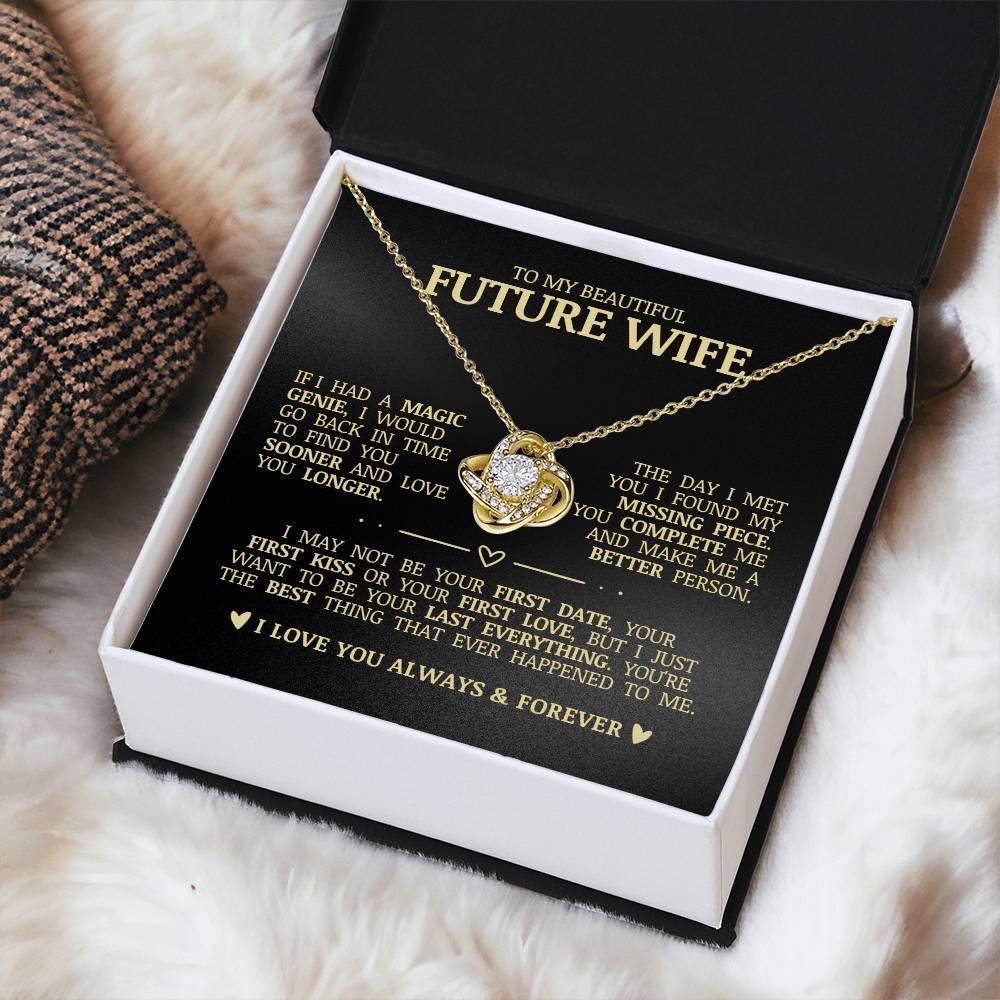 To My Beautiful Future Wife "I Love You Always & Forever" Love Knot Necklace