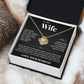 Love Knot Necklace - To My Wife "Never Forget How Special You Are To Me"