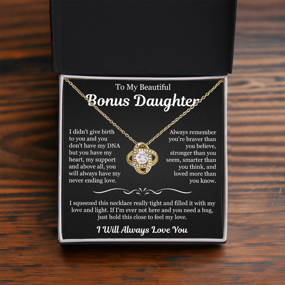 To My Beautiful Bonus Daughter