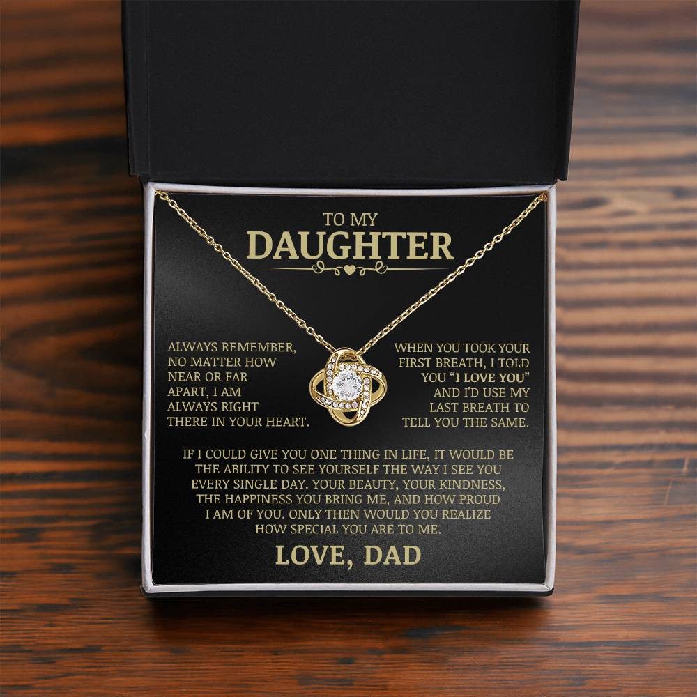 To My Daughter "Always Right There In Your Heart" Love Knot Necklace