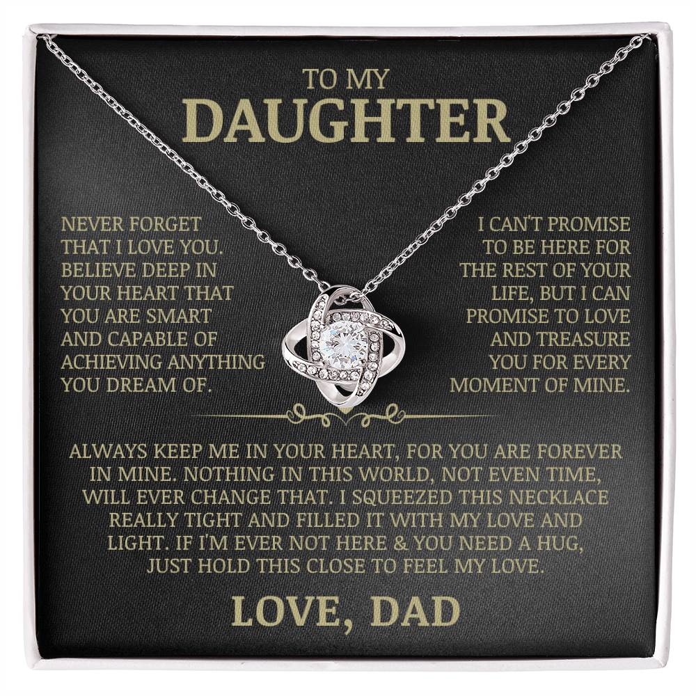 To My Daughter "Never Forget That I Love You" Love Knot Necklace