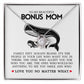 To My Beautiful Bonus Mom "Love You No Matter WHat Love Knot Necklace