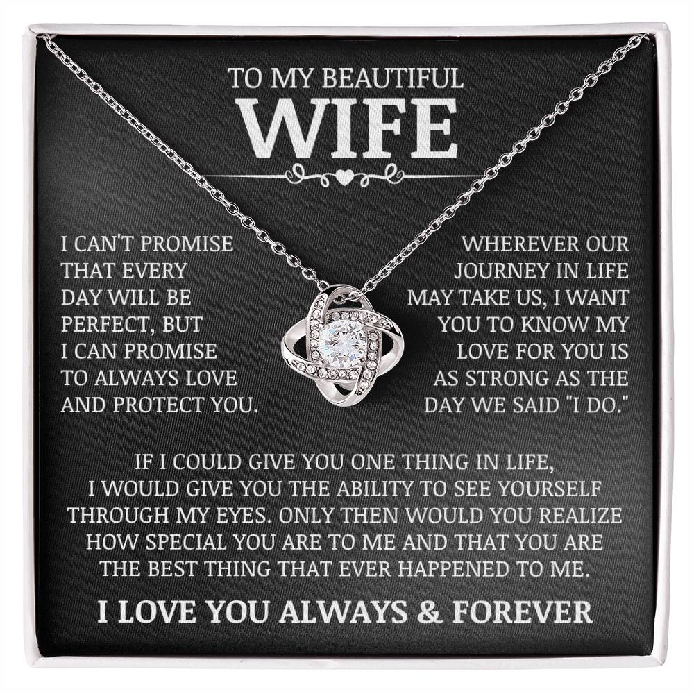 To My Beautiful Wife "Always Love and Protect You" Love Knot Necklace