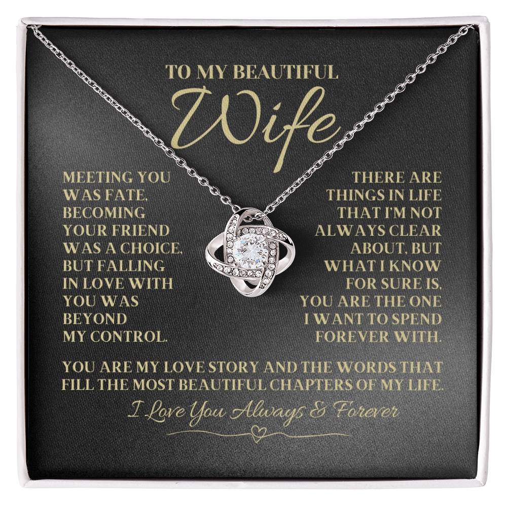To My Beautiful Wife "Falling In Love With You" Love Knot Necklace