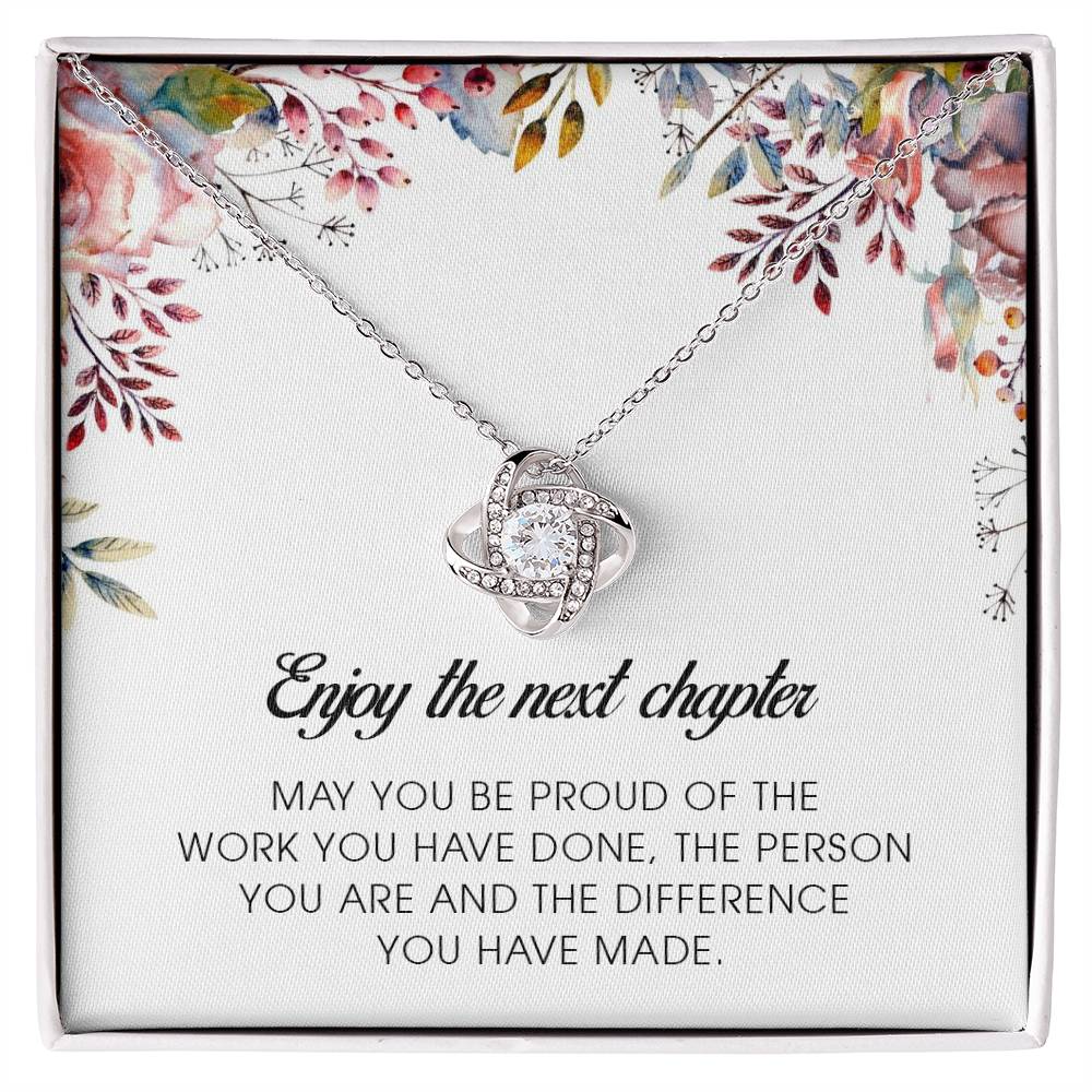 Enjoy The Next Chapter, Love Knot Necklace