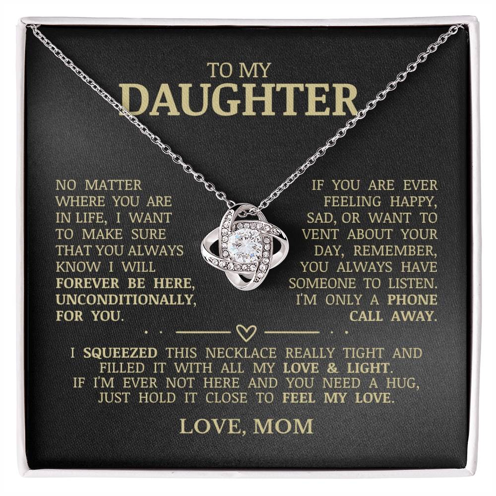 To My Daughter "I'm Only A Phone Call Away" Love Knot Necklace